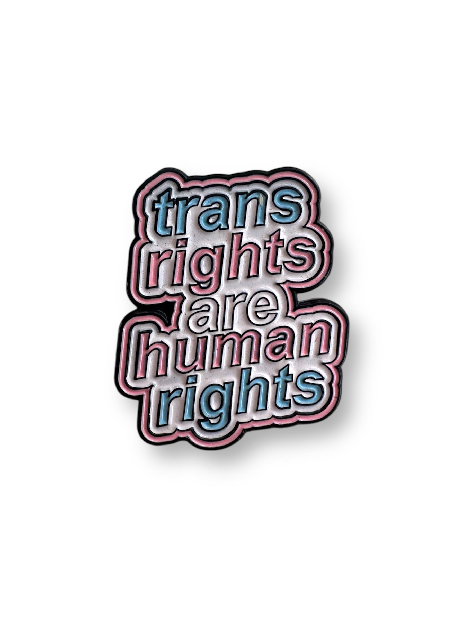 Trans Rights are Human Rights Enamel Pin Badge