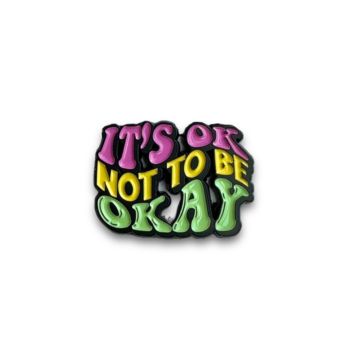It’s Okay Not To Be Okay Enamel Pin badge