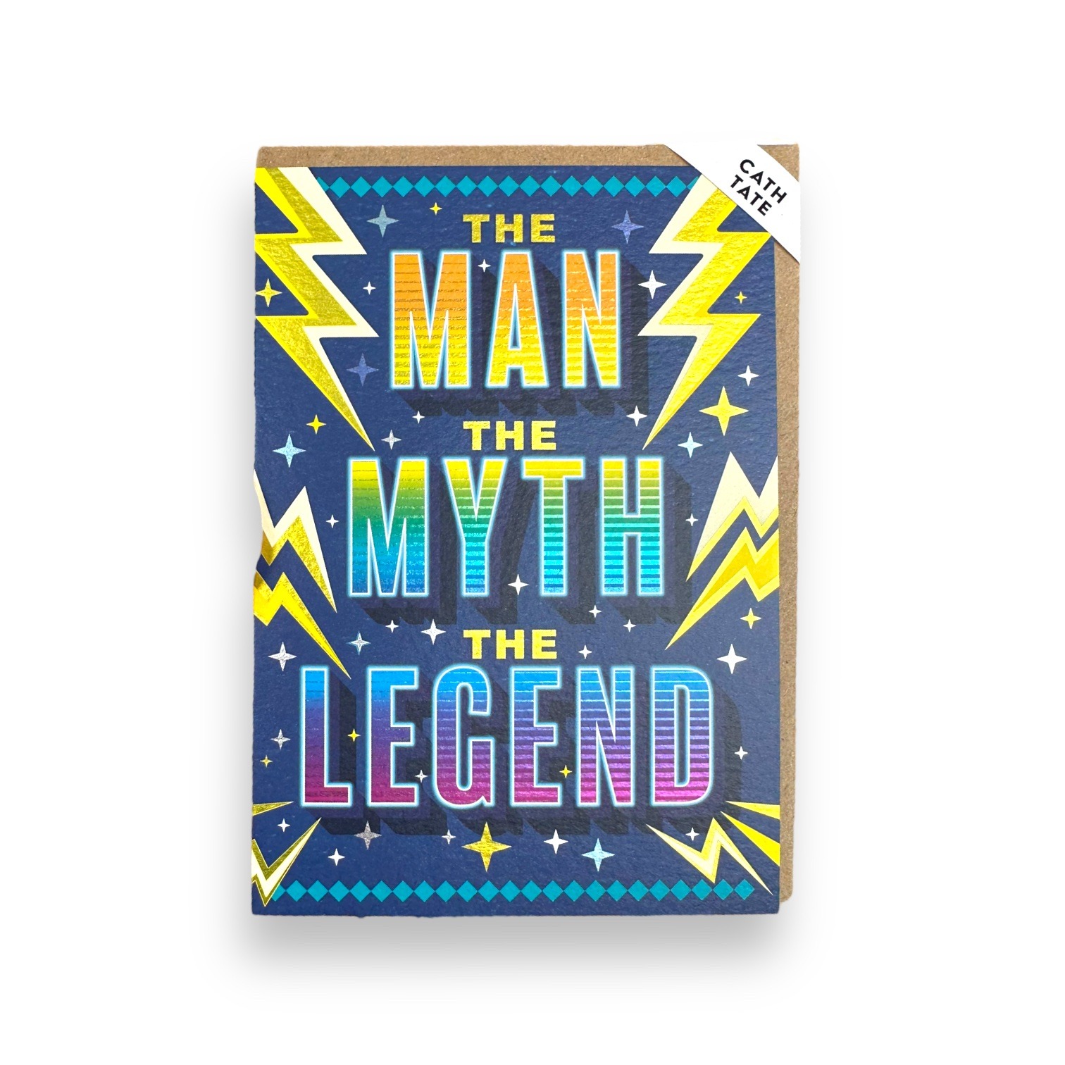 ‘The Man The Myth The Legend’ Greetings Card