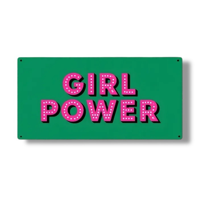 Girl Power Metal Sign